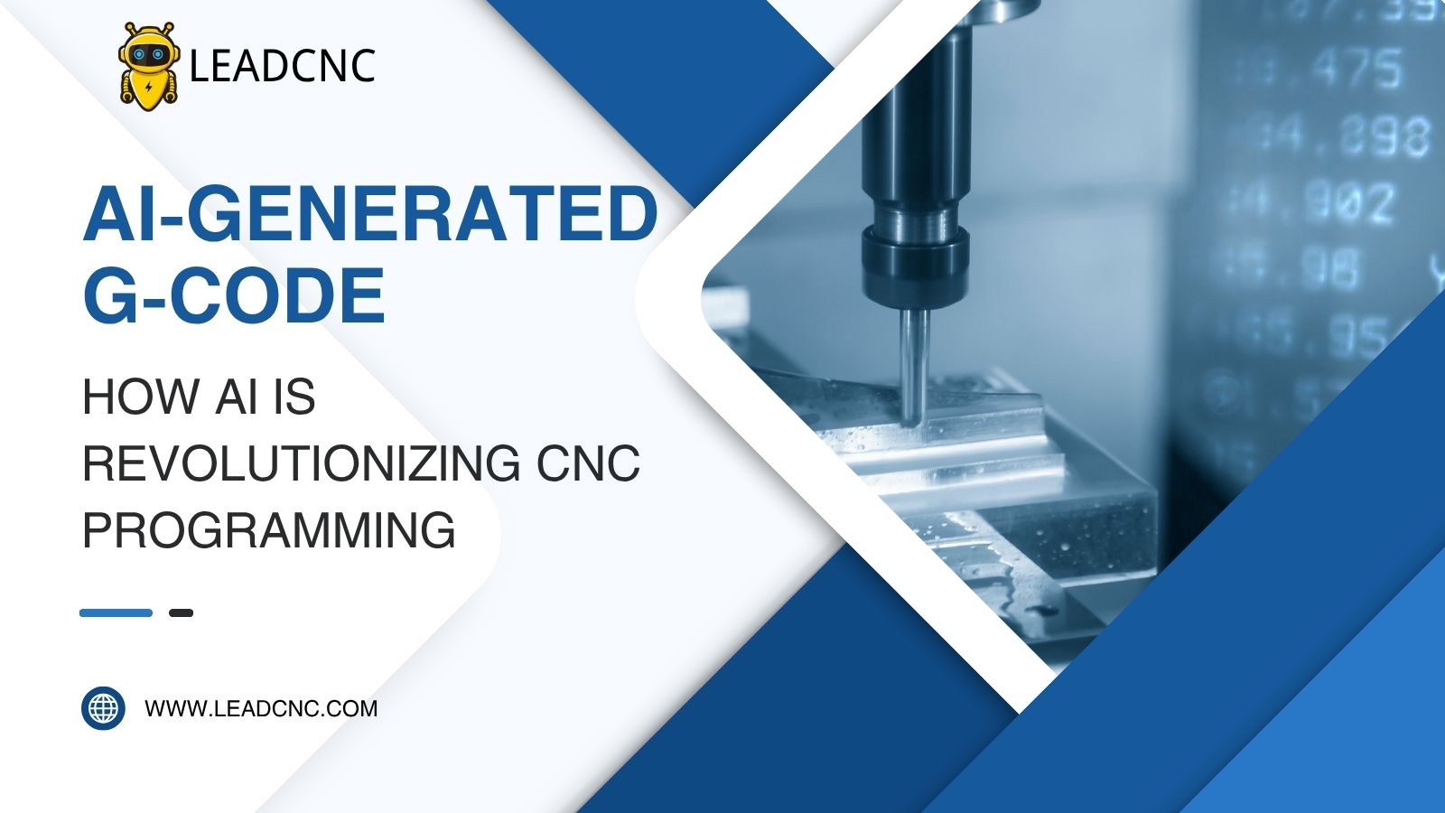 G-code المُولَّد بالذكاء الاصطناعي: كيف يُحدث الذكاء الاصطناعي ثورة في برمجة CNC
   